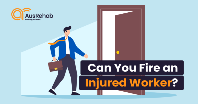 Workers compensation claim and termination rights in NSW, explaining can you fire an injured worker