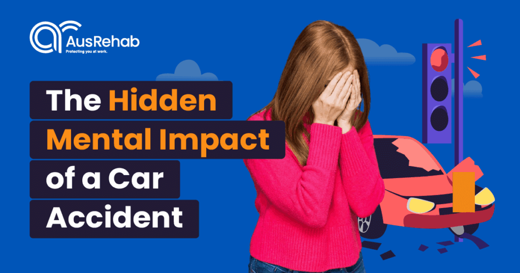 The mental impact of a car accident and how rehabilitation supports recovery from psychological injury