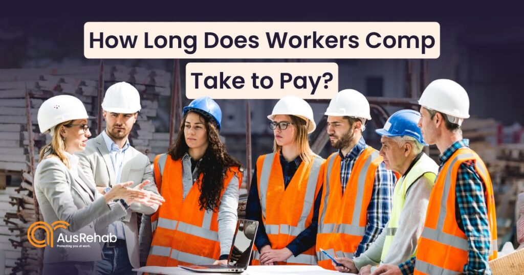 How long does WorkCover take to process and approve a workers compensation claim
