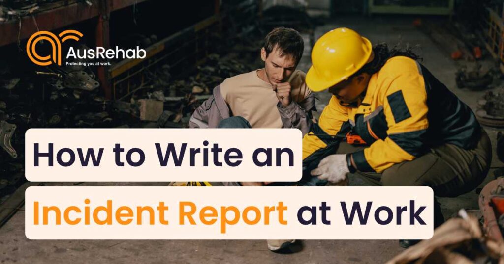 Incident report form used for workplace incident reporting